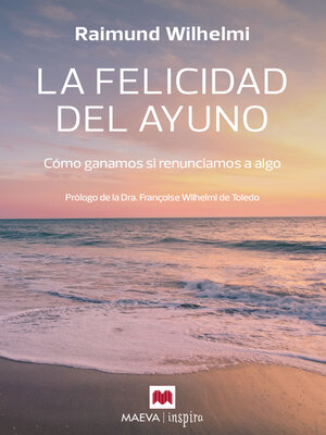cover image of La felicidad del ayuno